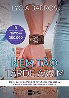 Livro Nem tão tarde assim  (Coleção Despertar)