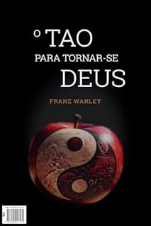 Livro O Tao para tornar-se Deus