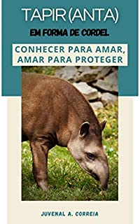 Livro Tapir (Anta): Em Forma de Cordel