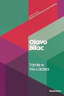 Livro Tarde e Via láctea (Coleção Folha Clássicos da Literatura Luso-Brasileira Livro 26)