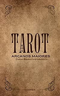 Livro TAROT ARCANOS MAIORES: Curso Básico Introdutório