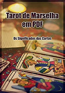 Tarot de Marselha em PDF - Os Significados das Cartas