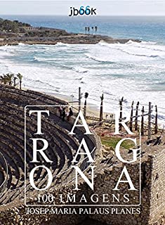 Tarragona (100 imagens)
