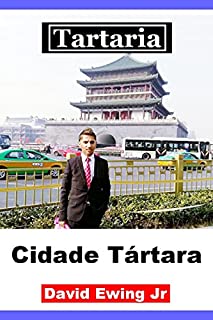 Livro Tartaria - Cidade Tártara: Livro 10