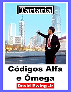 Livro Tartaria - Códigos Alfa e Ômega: Portuguese