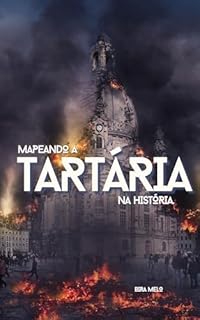 Livro TARTÁRIA: Mapeada na História
