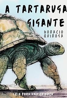 Livro A Tartaruga Gigante: Leia para uma criança
