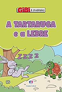 Livro A tartaruga e a lebre (Gibi é diversão)
