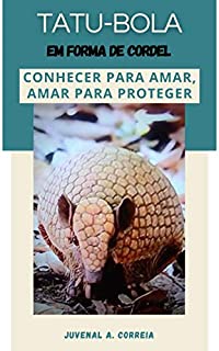 Livro Tatu-bola: Em forma de Cordel