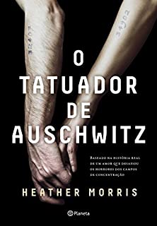Livro O tatuador de Auschwitz
