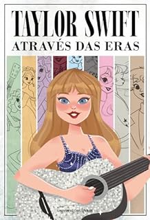 Livro Taylor Swift através das Eras