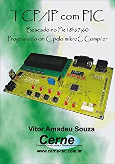 Livro TCP/IP com o PIC18F67J60 Com Base no mikroC