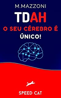Livro TDAH: O Seu Cérebro É Único