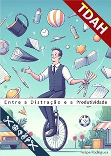 Livro TDAH: Entre a distração e a produtividade