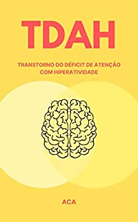 Livro TDAH: Transtorno do Déficit de Atenção com Hiperatividade
