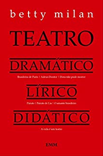 Livro Teatro Dramático, Lírico, Didático