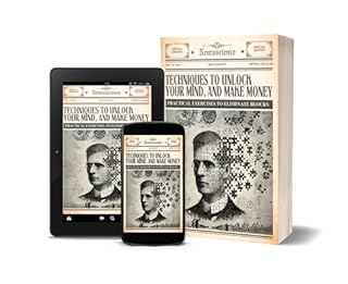 Livro TECHNIQUES TO UNLOCK YOUR MIND, AND MAKE MONEY : Practical exercises to eliminate blocks.