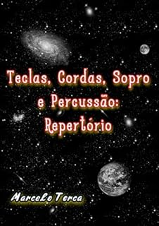 Livro Teclas, Cordas, Sopro E Percussão: Repertório