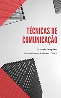 Livro TÉCNICAS DE COMUNICAÇÃO