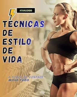 Técnicas de estilo de vida: saúde e bem estar