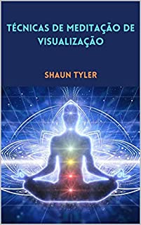 Livro Técnicas de meditação de visualização