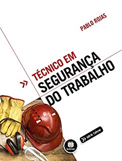 Livro Técnico em Segurança do Trabalho (Tekne)