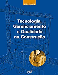 Livro Tecnologia, Gerenciamento e Qualidade na Construção
