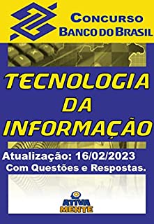 TECNOLOGIA DA INFORMAÇÃO. : cONCURSO BANCO DO BRASIL. Atualização 16/02.