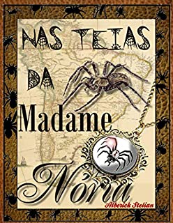 Livro Nas teias da madame Nória