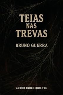 Livro Teias nas Trevas: Um conto de terror