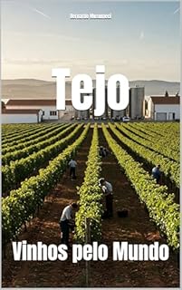 Livro Tejo: Vinhos pelo Mundo (Wines of the World: Portugal)