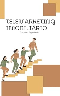 Livro Telemarketing Imobiliário: Imóveis Minha Casa Minha Vida