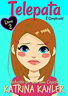 Livro Telepata - Livro 2: É Complicado