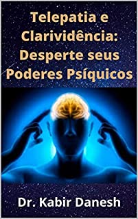 Livro Telepatia e Clarividência: Desperte seus Poderes Psíquicos