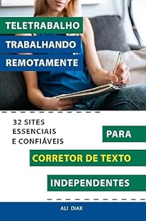 Livro Teletrabalho Trabalhando Remotamente Para Corretor De Texto Independentes 32 Sites Essenciais E Confiáveis