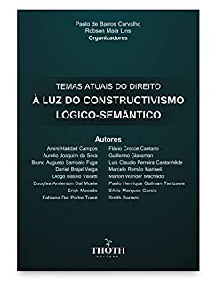 Livro Temas Atuais do Direito à Luz do Constructivismo Lógico-Semântico