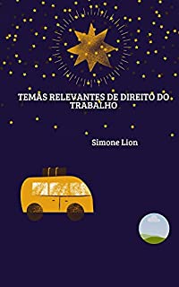 Livro TEMAS RELEVANTES DE DIREITO DO TRABALHO