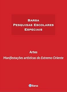 Livro Temática - Artes - Manifestações Artísticas Extremo Oriente