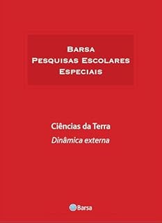 Livro Temática - Ciência da Terra - Dinâmica Externa