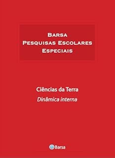 Livro Temática - Ciência da Terra - Dinâmica Interna