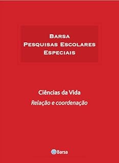 Livro Temática - Ciências da Vida - Relação e Coordenação