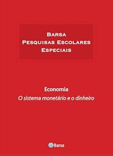 Livro Temática - Economia - Sistema Monetário E Dinheiro