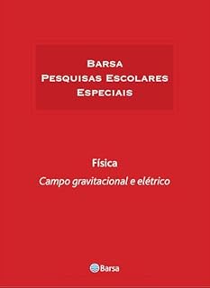 Livro Temática - Física - Campo Gravitacional Elétrico