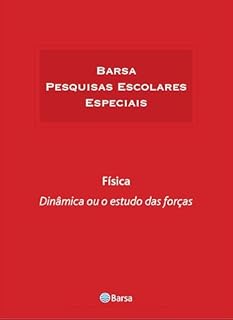 Livro Temática - Física - Dinâmica Estudo Forças