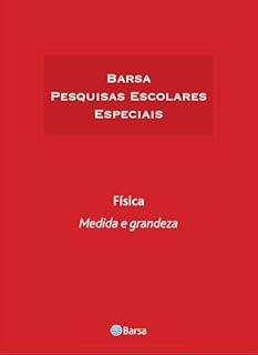 Livro Temática - Física - Medida Grandeza
