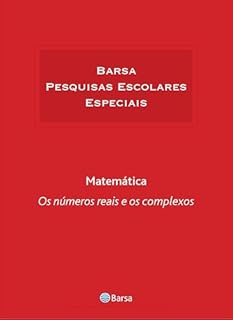 Livro Temática - Matemática - Números Reais Complexos