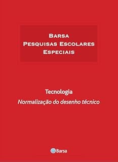 Livro Temática - Tecnologia - Normalização Desenho Técnico