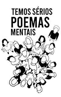 Livro Temos sérios poemas mentais