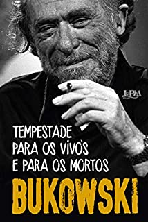 Livro Tempes­tade para os vivos e para os mortos: Poemas inéditos e dispersos.