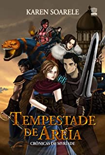 Livro Tempestade de Areia (Crônicas de Myríade Livro 2)